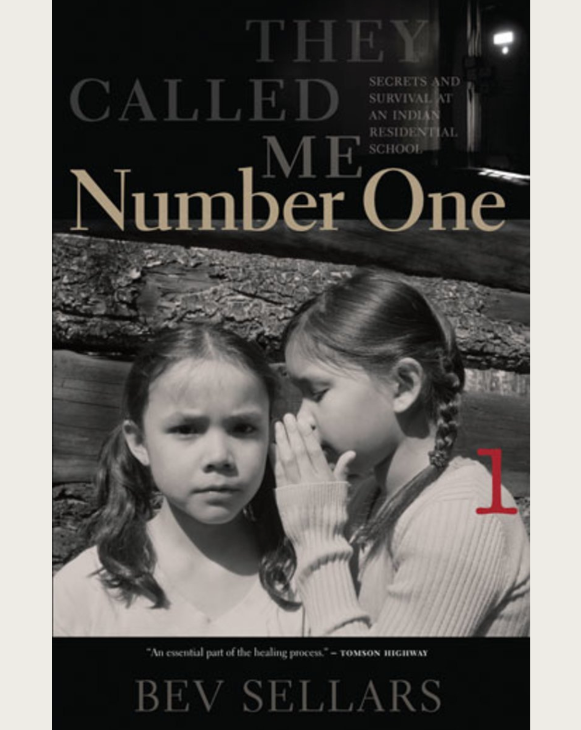 they called me number one by bev sellars