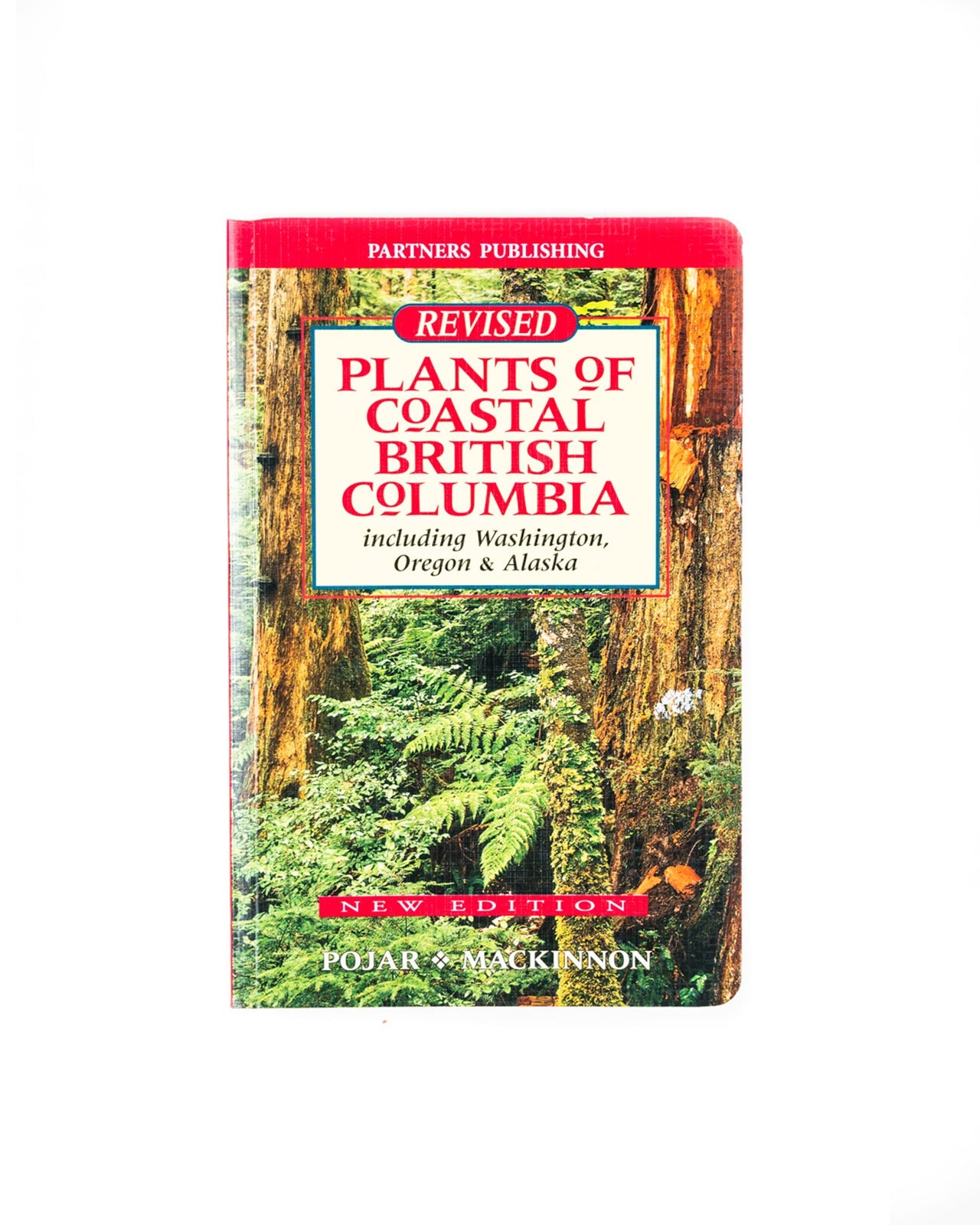 Image of the Revised Plants of Coastal British Columbia book written by Pojar Mackinnon